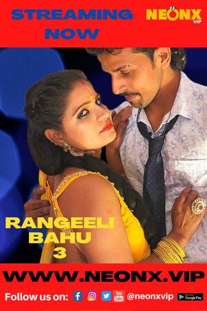 Rangeeli Bahu 3 (2022) Hindi NeonX Exclusive ShortFilm full movie download